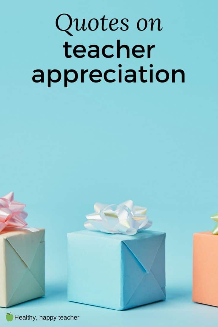 Three small gifts with a blue background and the text overlay, "Quotes on teacher appreciation."