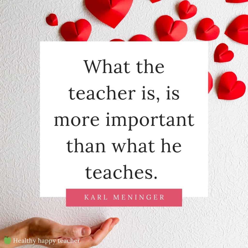 Short Teacher Quotes Healthy Happy Teacher