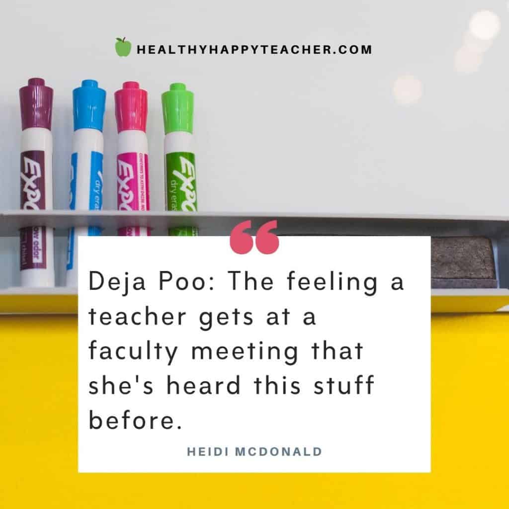 A funny quote for teachers by Heidi McDonald with a whiteboard in the background.