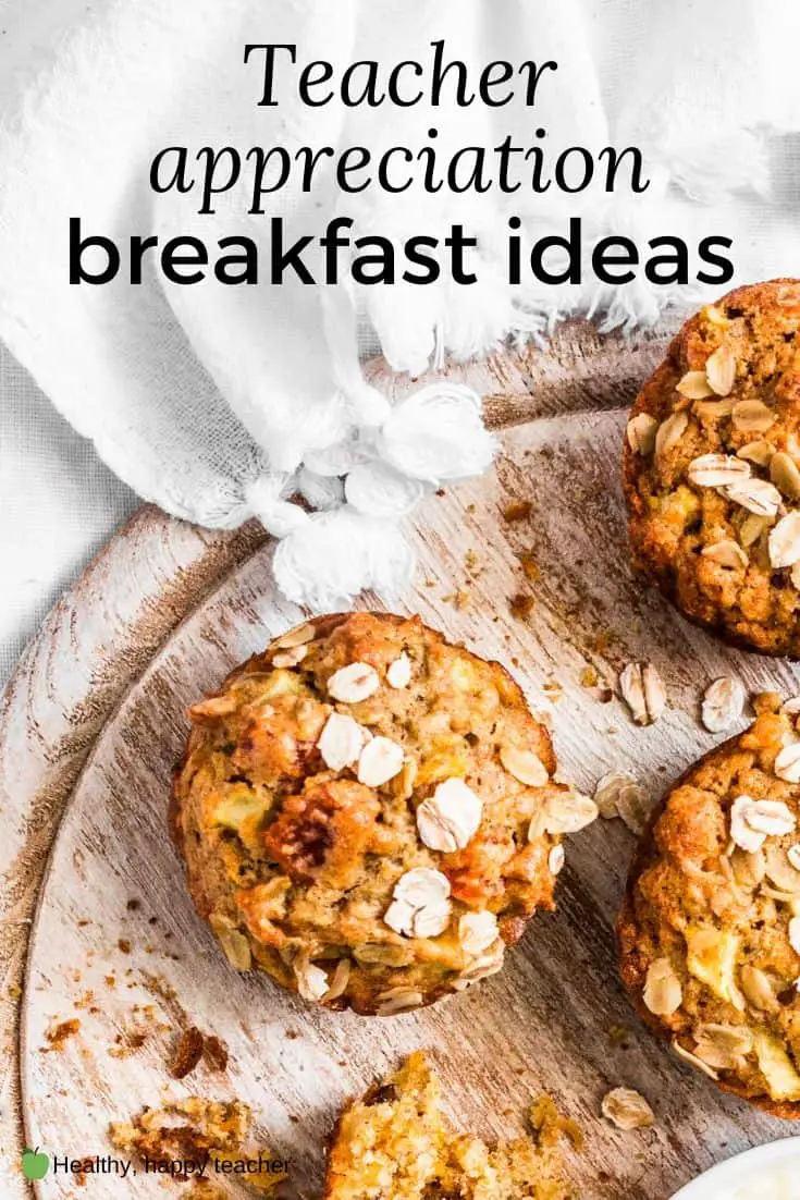 A plate of muffins with the text overlay, "Teacher appreciation breakfast ideas."