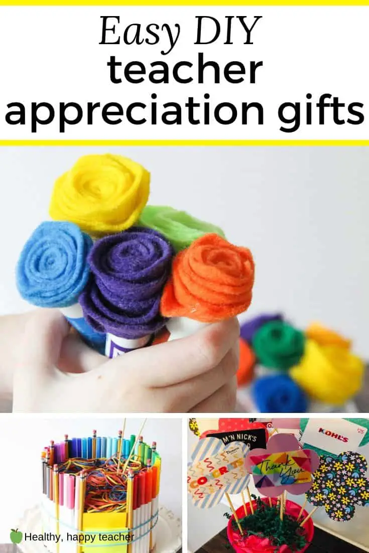 Three images of various teacher gifts with the text overlay, "Easy DIY teacher appreciation gifts."