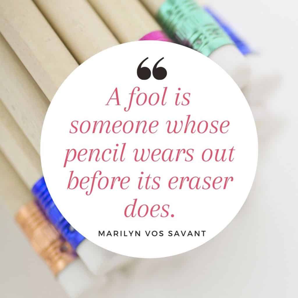 A teacher quote about pencils for students.