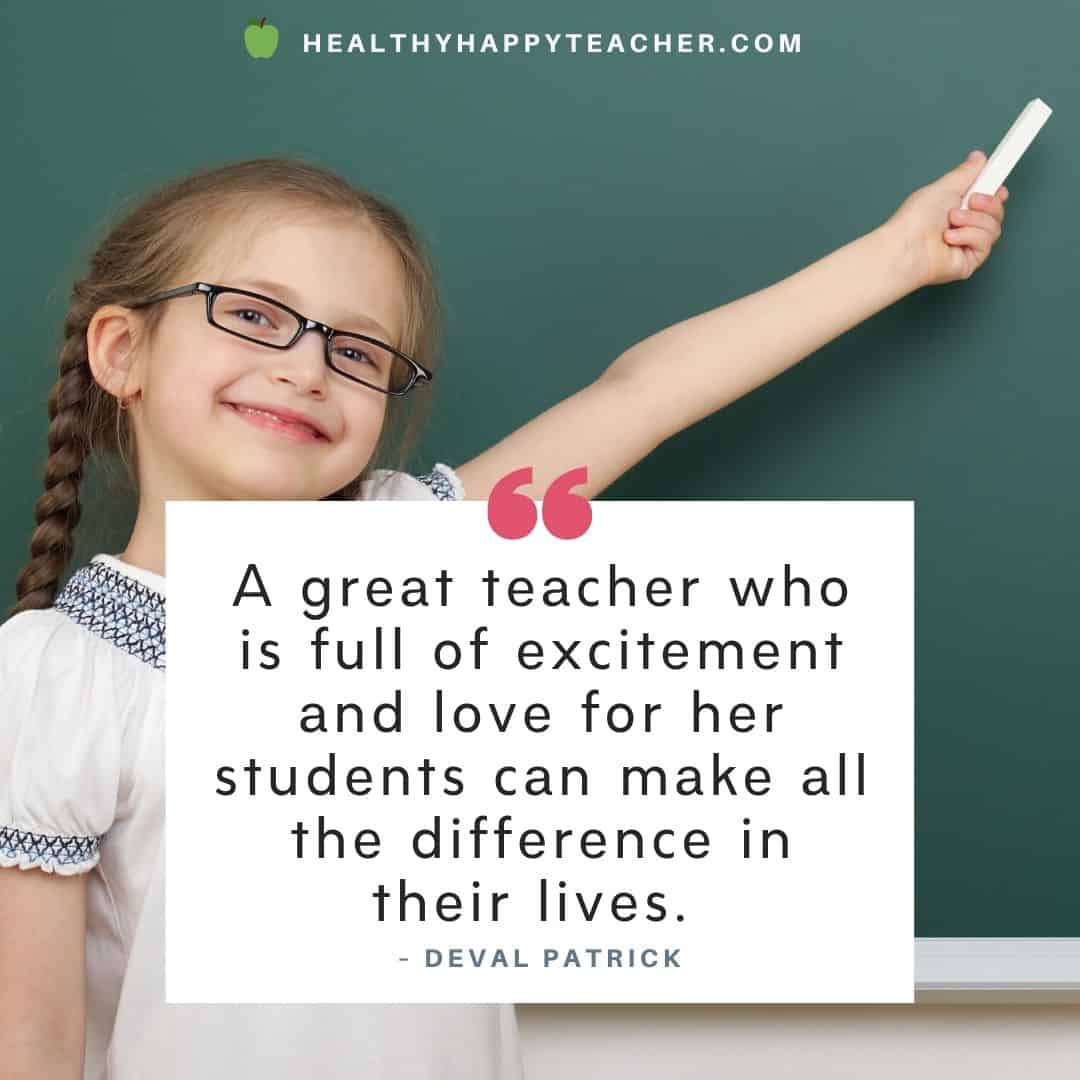 You are the Best Teacher Quotes | Healthy Happy Teacher