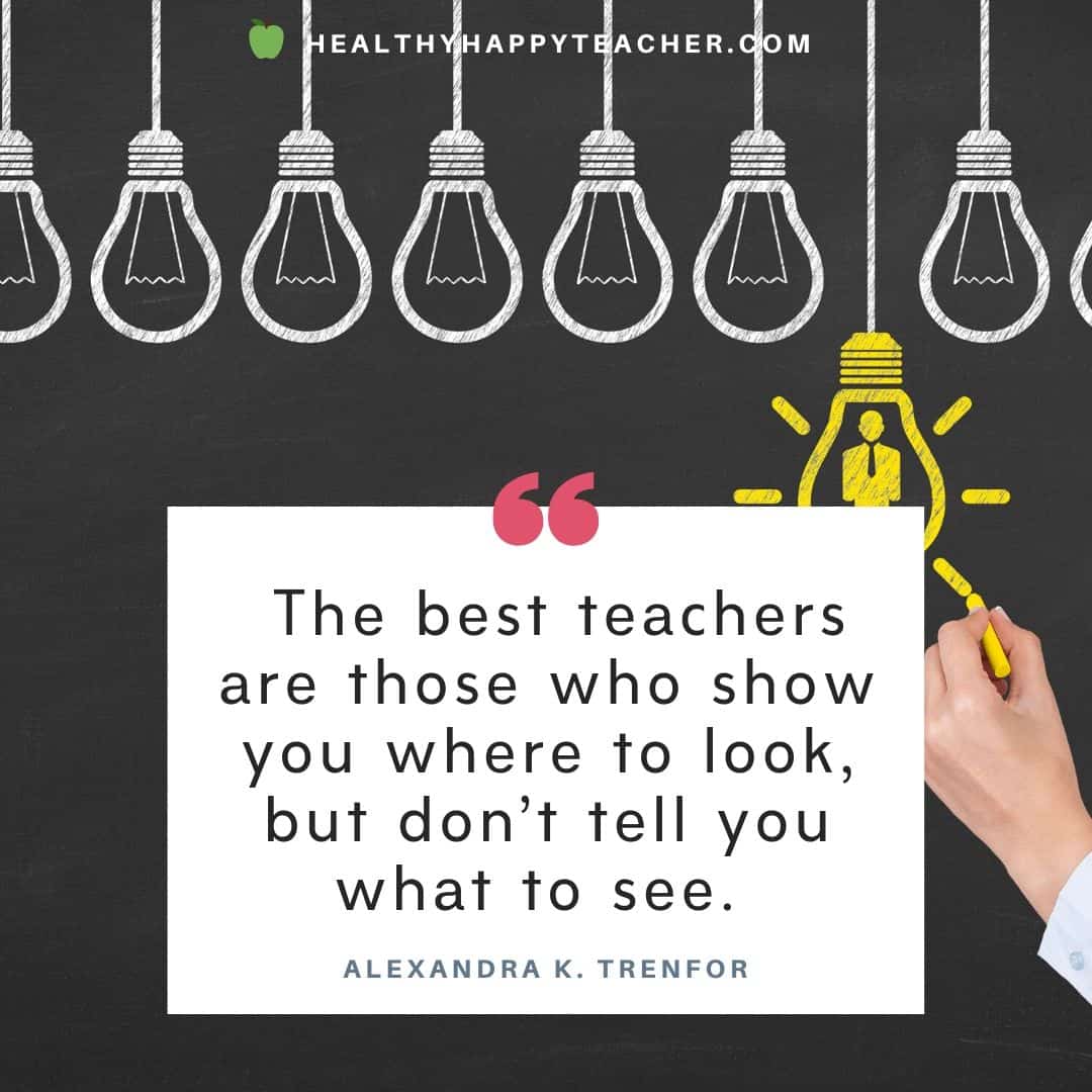 You are the Best Teacher Quotes | Healthy Happy Teacher
