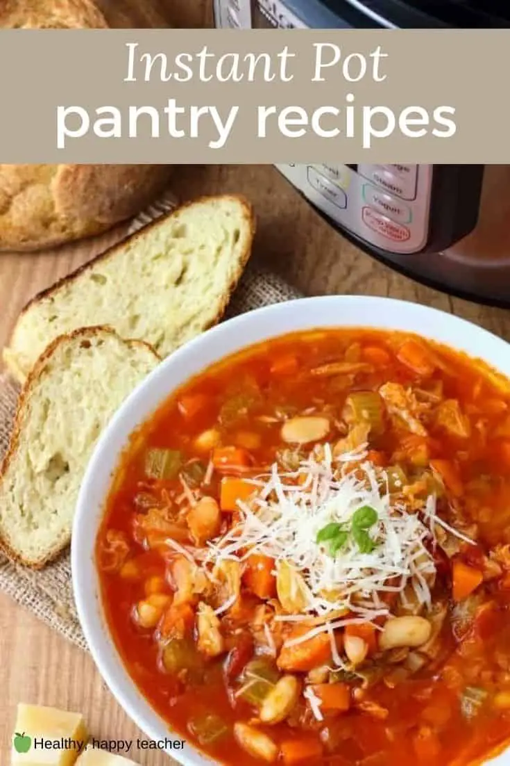 A bowl of soup next to an Instant Pot with the text overlay, Instant Pot pantry recipes.